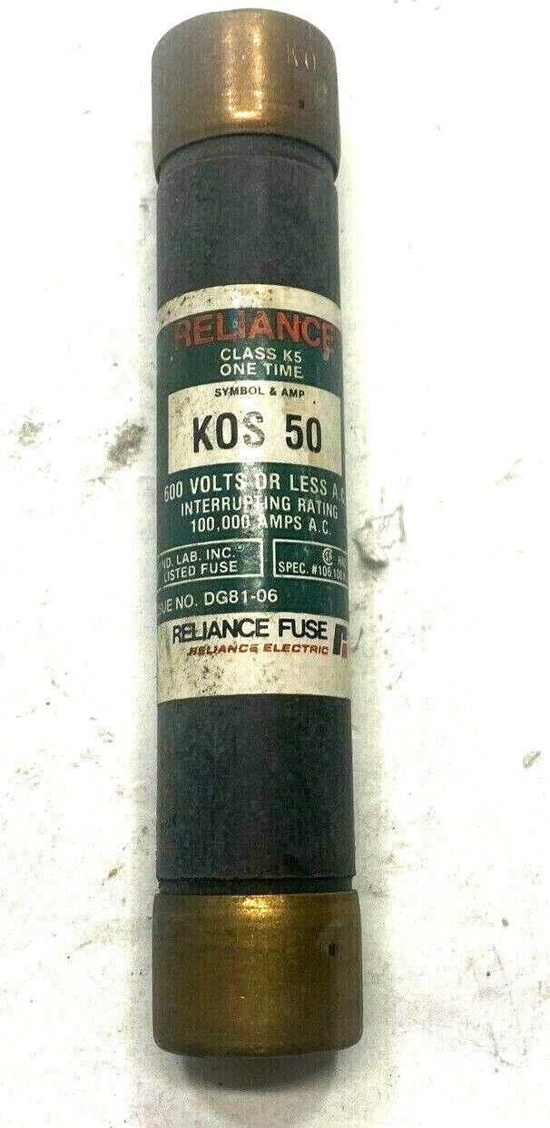 New Reliance Electric One Time Fuse KOS-50